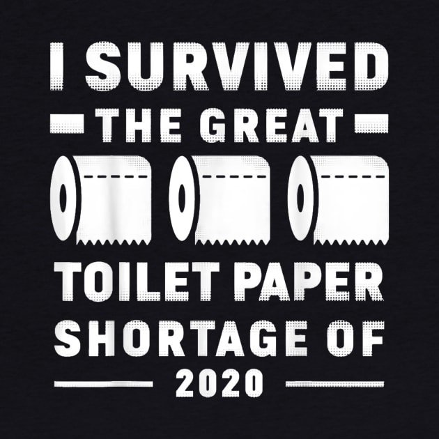 I survived the great toilet paper shortage of 2020 by stefanfreya7